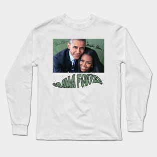 Obama Forever Long Sleeve T-Shirt